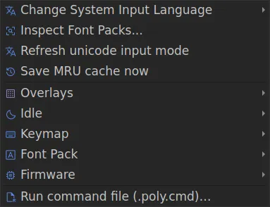 The Developer submenu: Change System Input Language, Inspect Font Packs, Refresh unicode input mode, Save MRU cache now, then Overlays, Idle, Keymap, Font Pack and Firmware submenus, and Run command file